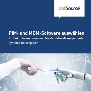 PIM- und MDM-Systeme im Vergleich